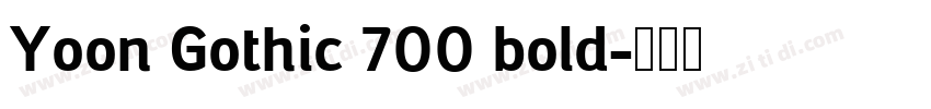 Yoon Gothic 700 bold字体转换 Yoon Gothic 700 bold字体转换